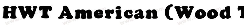 HWT American (Wood T字体转换